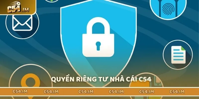 Chính sách quyền riêng tư đóng vai trò cốt lõi