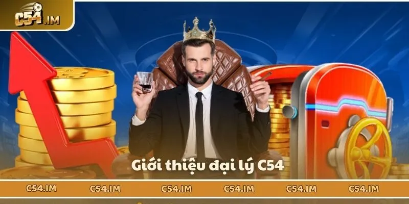 Giới thiệu đại lý C54