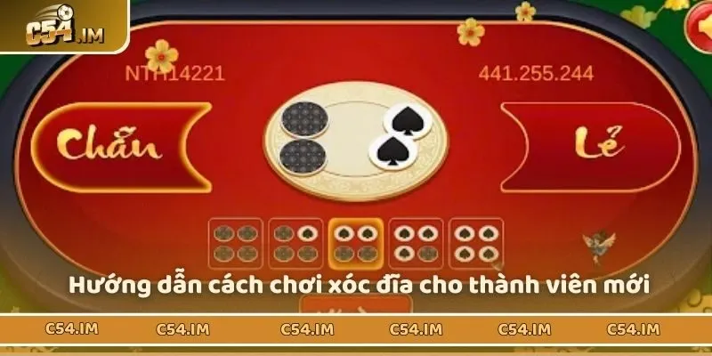 Hướng dẫn cách chơi xóc đĩa C54 cho thành viên mới 
