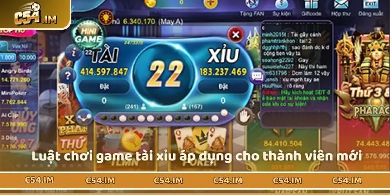 Luật chơi game tài xỉu áp dụng cho thành viên mới 