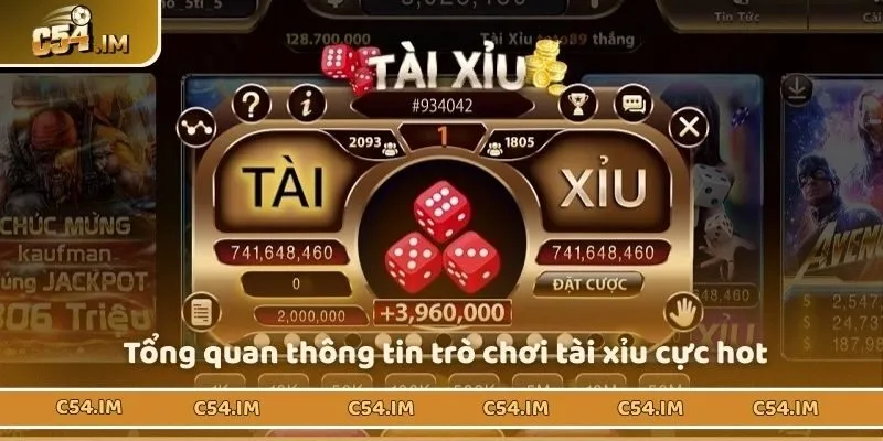 Tổng quan thông tin trò chơi tài xỉu cực hot 